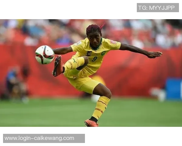 喀麦隆女足对决新西兰女足精彩赛事回顾与分析